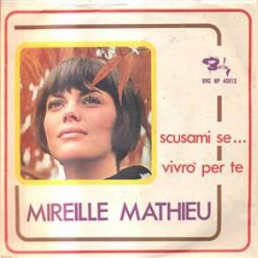 Download track Vivro Per Te Mireille Mathieu