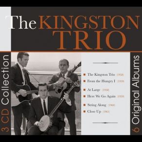 Download track The Whistling Gypsy The Kingston Trio