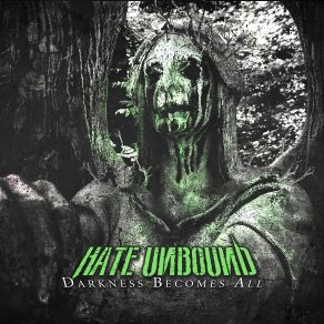 Download track Blood Oath Hate Unbound