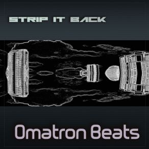 Download track Have You Ordered Omatron Beats