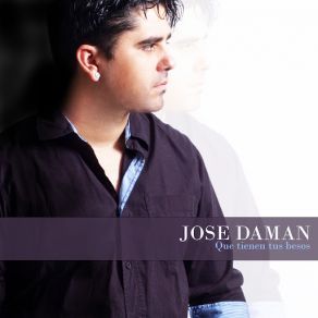 Download track Que Tienen Tus Besos Jose Daman