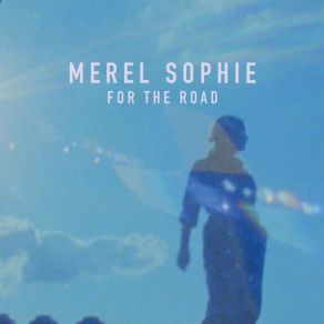 Download track I've Been Drinking Merel Sophie