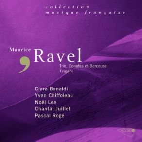 Download track Berçeuse Sur Le Nom De Fauré Pour Violon Et Piano (1922) Ravel, Clara Bonaldi