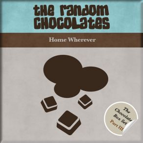 Download track The Trip, The Bell & The Salutation The Random Chocolates