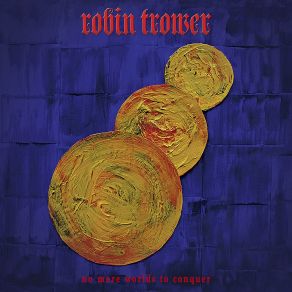 Download track Fire To Ashes Robin Trower