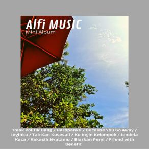 Download track Ku Ingin Kelompok ALFI MUSIC