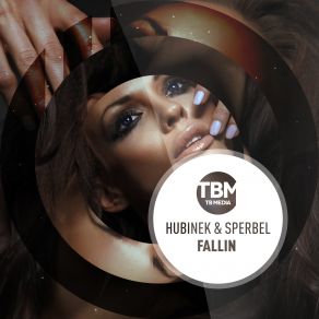 Download track Fallin (Radio Edit) Hubinek Sperbel