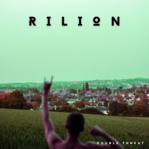 Download track Foreign Places Rilion