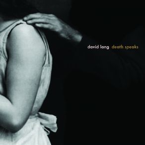 Download track Death Speaks - V. I Am Walking David Lang