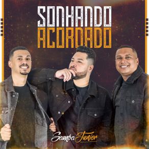 Download track Sonhando Acordado Samba Junior