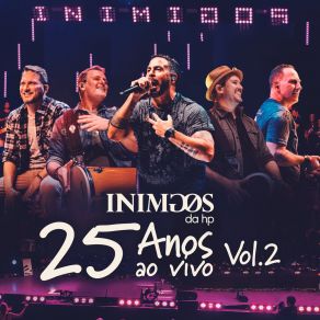 Download track Do Fundo Do Nosso Quintal / A Amizade (Ao Vivo) Inimigos Da HP