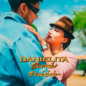 Download track Prohibido Danielita Sumak