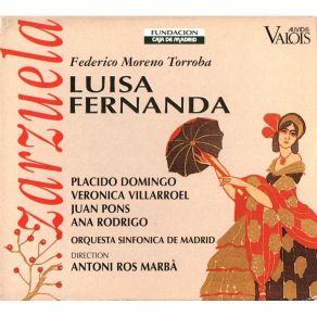 Download track 6. Luisa Fernanda Zarzuela - Acte III - Vidal Et Choeur Des Gauleurs Federico Moreno Torroba