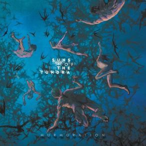 Download track Murmuration Suns Of The Tundra