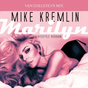 Download track Marylin Mike Kremlin