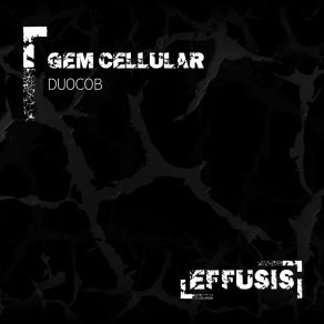 Download track Duocob (Original Mix) Gem Cellular