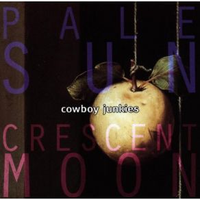 Download track Seven Years Cowboy Junkies