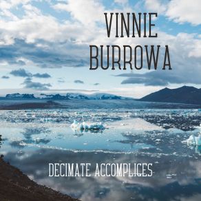 Download track Dumber Dimmest Vinnie Burrowa