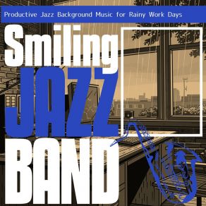 Download track Rainy Day Intellectual Oasis Smiling Jazz Band