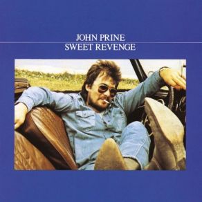 Download track Sweet Revenge John Prine