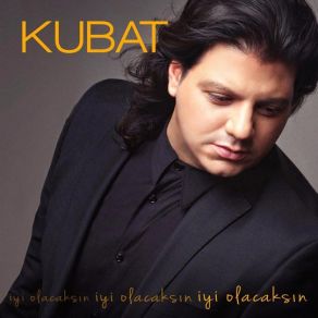 Download track Iyi Olacaksin Kubat