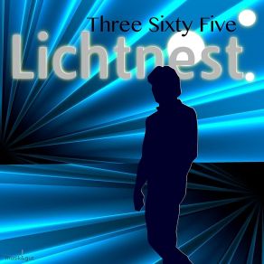 Download track Three Sixty Five Lichtnest