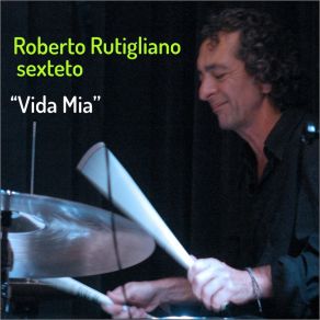 Download track Terra Idílica Roberto Rutigliano Sexteto