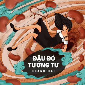 Download track Đậu Đỏ Tương Tư Hoàng Mai