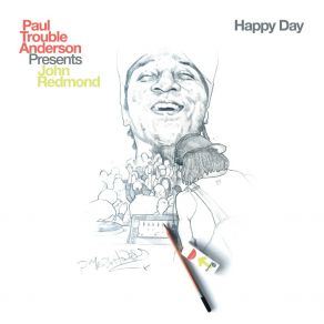 Download track Happy Day (Classic Main Mix) Paul Trouble Anderson