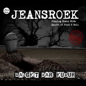 Download track Bangkit Dari Kubur Jeans Roek