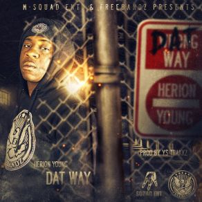 Download track Dat Way Herion Young