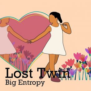 Download track Old And Wild Big Entropy