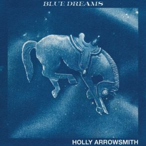 Download track Blue Dreams Holly Arrowsmith