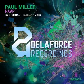 Download track HAAP (Fredd Moz Remix) Paul Miller