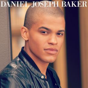 Download track Live Out Loud Daniel Joseph Baker