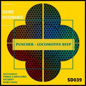 Download track Locomotive Beep (Original Mix) Puncher