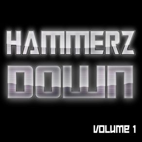 Download track With Out You Hammerz Down