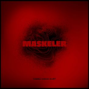 Download track Arsız İsmail Hakkı Kurt