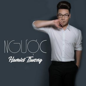 Download track Nguoc Hamlet Truong