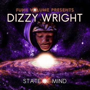 Download track State Of Mind Dizzy Wright