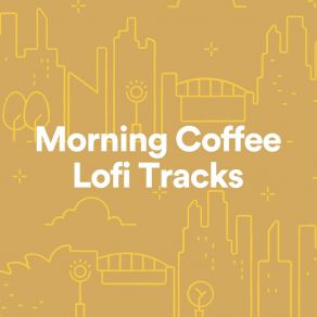 Download track Lofi City Cafe Lofi Beats For Work