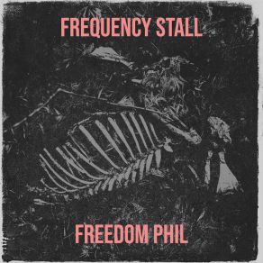 Download track Tie Me Up Freedom Phil