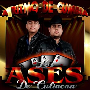 Download track Que Levante La Mano Los Ases De Culiacan