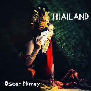 Download track Thailand Oscar Nimoy