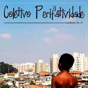 Download track Linha De Produção Coletivo PerifartividadeNP Vocal, Vinão Alobrasil