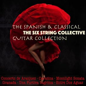 Download track Dance Of The Miller The Six String CollectiveManuel De Falla