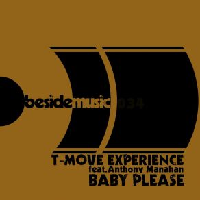 Download track Baby Please (T-Move Radio) Anthony Manahan