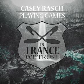 Download track Playing Games (Extended Mix) Casey Rasch