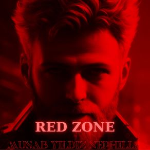 Download track Red Zone Musab Yıldız Nephilim