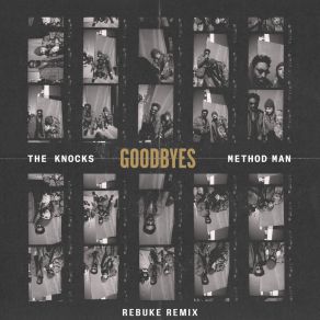 Download track Goodbyes (Rebuke Remix) Method Man